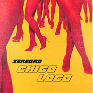 Serebro - CHICO LOCO ноты для фортепиано