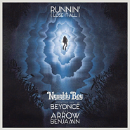 Arrow Benjamin и др. - Runnin' (Lose It All) ноты для фортепиано