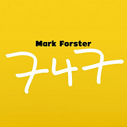 Mark Forster - 747 ноты для фортепиано