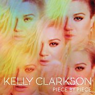 Kelly Clarkson - Piece By Piece ноты для фортепиано