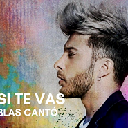 Blas Canto - Si Te Vas ноты для фортепиано