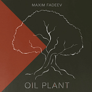 Максим Фадеев - #6 Oil Plant ноты для фортепиано