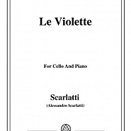 Алессандро Скарлатти - Фиалки. Канцона из оперы «Пирр и Деметрий» ноты для фортепиано