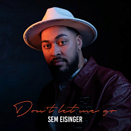 Sem Eisinger - Don't Let Me Go ноты для фортепиано