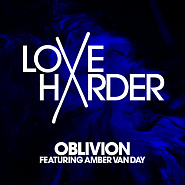 Love Harder и др. - Oblivion ноты для фортепиано