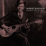 Robert Johnson - Ramblin' On My Mind ноты для фортепиано