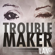 LANCO - Trouble Maker ноты для фортепиано