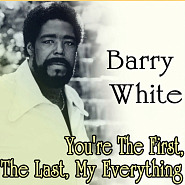 Barry White - You're the First, the Last, My Everything ноты для фортепиано