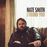 Nate Smith - I Found You ноты для фортепиано