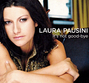 Laura Pausini - It's Not Good-bye ноты для фортепиано