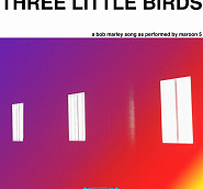 Maroon 5 - Three Little Birds ноты для фортепиано