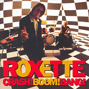 Roxette - Crash! Boom! Bang! ноты для фортепиано