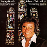 Johnny Mathis - When a Child Is Born ноты для фортепиано