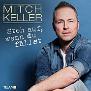 Mitch Keller - Steh auf, wenn Du fällst ноты для фортепиано
