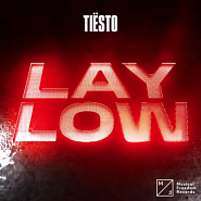 Tiësto - Lay Low ноты для фортепиано
