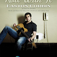Easton Corbin - Roll with It ноты для фортепиано