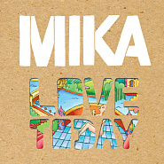 MIKA - Love Today ноты для фортепиано
