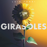 Luis Fonsi - Girasoles ноты для фортепиано
