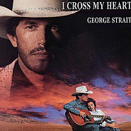 George Strait - I Cross My Heart ноты для фортепиано