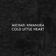 Michael Kiwanuka - Cold Little Heart ноты для фортепиано