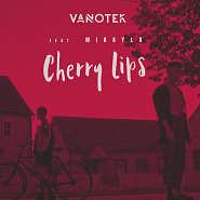 Vanotek - Cherry Lips (feat. Mikayla) ноты для фортепиано