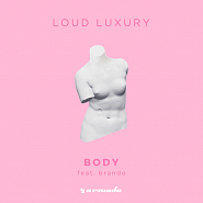 Loud Luxury и др. - Body ноты для фортепиано