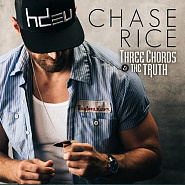 Chase Rice - Three Chords & the Truth ноты для фортепиано
