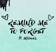 Miguelи др. - Remind Me to Forget ноты для фортепиано