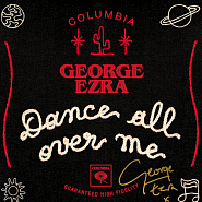 George Ezra - Dance All Over Me ноты для фортепиано