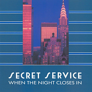 Secret Service - When The Night Closes In ноты для фортепиано