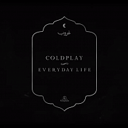 Coldplay - Everyday Life ноты для фортепиано