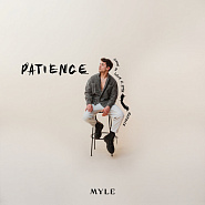 Myle - Patience ноты для фортепиано