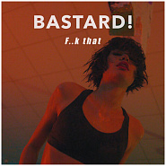 Bastard! - F..k that ноты для фортепиано