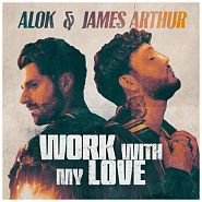 Alok и др. - Work With My Love ноты для фортепиано
