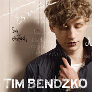 Tim Bendzko - Sag einfach Ja ноты для фортепиано