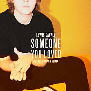 Lewis Capaldi - Someone You Loved ноты для фортепиано
