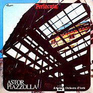 Astor Piazzolla - Persecuta ноты для фортепиано