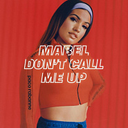 Mabel - Don't Call Me Up ноты для фортепиано