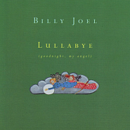 Billy Joel - Lullabye (Goodnight, My Angel) ноты для фортепиано