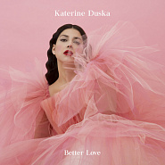 Katerine Duska - Better Love ноты для фортепиано