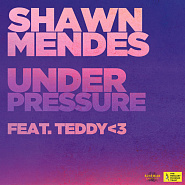 Shawn Mendes и др. - Under Pressure ноты для фортепиано