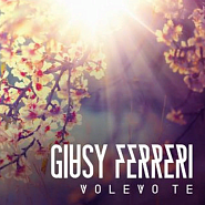 Giusy Ferreri - Volevo te ноты для фортепиано