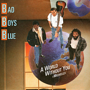Bad Boys Blue - A World Without You Michelle ноты для фортепиано