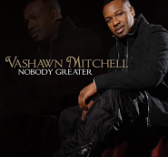 VaShawn Mitchell - Nobody Greater ноты для фортепиано