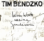 Tim Bendzko - Nur Noch Kurz Die Welt Retten ноты для фортепиано