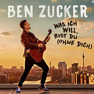 Ben Zucker - Was ich will, bist du (Ohne dich) ноты для фортепиано