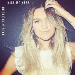 Ноты, аккорды Kelsea Ballerini - Miss Me More