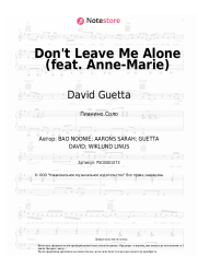 Ноты, аккорды David Guetta - Don't Leave Me Alone (feat. Anne-Marie)