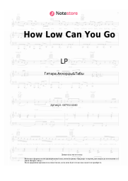 Ноты, аккорды LP - How Low Can You Go