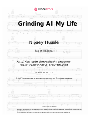 Ноты, аккорды Nipsey Hussle - Grinding All My Life